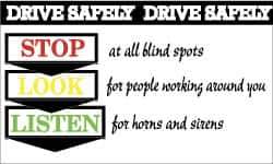NMC - Drive Safely - Stop at All Blind Spots, Look for People Working Around You, Listen for Horns and Sirens, 60 Inch Long x 36 Inch High, Safety Banner - Polyethylene, English, Printed on 1 Side - Eagle Tool & Supply