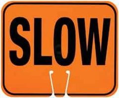 NMC - "Slow", 12-3/4" Wide x 10-1/2" High, Plastic Construction Roadway Signs - Black on Orange, Rectangle, Cone Mount - Eagle Tool & Supply