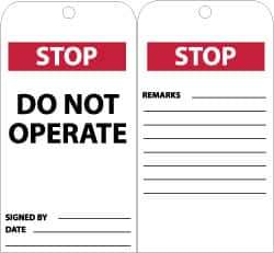 NMC - 3" High x 6" Long, STOP - DO NOT OPERATE, English Safety & Facility Accident Prevention Tag - Tag Header: Danger, 2 Sides, Black, Red & White Unrippable Vinyl - Eagle Tool & Supply