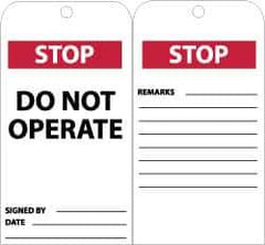 NMC - 3" High x 6" Long, STOP - DO NOT OPERATE, English Safety & Facility Accident Prevention Tag - Tag Header: Danger, 2 Sides, Black, Red & White Unrippable Vinyl - Eagle Tool & Supply