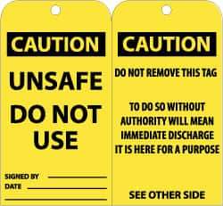 NMC - 3" High x 6" Long, CAUTION - UNSAFE - DO NOT USE, English Safety & Facility Accident Prevention Tag - Tag Header: CAUTION, 2 Sides, Black & Yellow Unrippable Vinyl - Eagle Tool & Supply