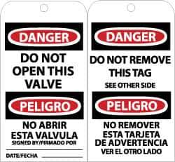 NMC - 3" High x 6" Long, DANGER - DO NOT OPEN THIS VALVE, English & Spanish Safety & Facility Accident Prevention Tag - Tag Header: Danger, 2 Sides, Black, Red & White Unrippable Vinyl - Eagle Tool & Supply