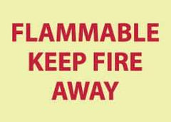 NMC - "Flammable - Keep Fire Away", 10" Long x 14" Wide, Rigid Plastic Safety Sign - Rectangle, 0.05" Thick, Use for Accident Prevention - Eagle Tool & Supply