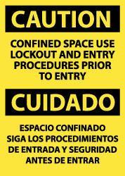 NMC - "Caution - Confined Space - Use Lockout and Entry Procedures Prior to Entry", 14" Long x 10" Wide, Aluminum Safety Sign - Rectangle, 0.04" Thick, Use for Accident Prevention - Eagle Tool & Supply