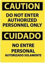 NMC - "Caution - Do Not Enter - Authorized Personnel Only", 14" Long x 10" Wide, Aluminum Safety Sign - Rectangle, 0.04" Thick, Use for Security & Admittance - Eagle Tool & Supply