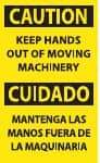 NMC - Accident Prevention Label, Header: CAUTION - Legend: Caution - Keep Hands Out of Moving Machinery, English & Spanish, Black & Yellow, 3" Long x 5" High, Sign Muscle Finish - Eagle Tool & Supply