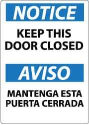 NMC - "Notice - Keep This Door Closed", 14" Long x 10" Wide, Aluminum Safety Sign - Rectangle, 0.04" Thick, Use for Accident Prevention - Eagle Tool & Supply