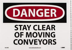 NMC - "Danger - Stay Clear of Moving Conveyors", 10" Long x 14" Wide, Pressure-Sensitive Vinyl Safety Sign - Rectangle, 0.004" Thick, Use for Accident Prevention - Eagle Tool & Supply