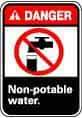 NMC - "Danger - Non-Potable Water", 10" Long x 7" Wide, Pressure-Sensitive Vinyl Safety Sign - Rectangle, 0.004" Thick, Use for Restroom, Janitorial & Housekeeping - Eagle Tool & Supply