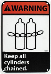 NMC - "Warning - Keep All Cylinders Chained", 10" Long x 7" Wide, Rigid Plastic Safety Sign - Rectangle, 0.05" Thick, Use for Accident Prevention - Eagle Tool & Supply