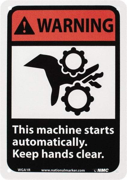 NMC - "Warning - This Machine Starts Automatically - Keep Hands Clear", 10" Long x 7" Wide, Rigid Plastic Safety Sign - Rectangle, 0.05" Thick, Use for Accident Prevention - Eagle Tool & Supply