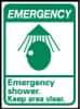 NMC - "Emergency - Emergency Shower - Keep Area Clear", 14" Long x 10" Wide, Pressure-Sensitive Vinyl Safety Sign - Rectangle, 0.004" Thick, Use for First Aid - Eagle Tool & Supply