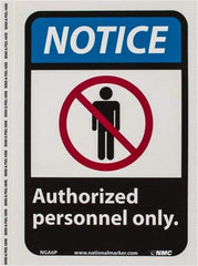 NMC - "Notice - Authorized Personnel Only", 10" Long x 7" Wide, Pressure-Sensitive Vinyl Safety Sign - Rectangle, 0.004" Thick, Use for Security & Admittance - Eagle Tool & Supply