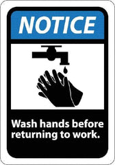 NMC - "Notice - Wash Hands Before Returning to Work", 10" Long x 7" Wide, Rigid Plastic Safety Sign - Rectangle, 0.05" Thick, Use for Restroom, Janitorial & Housekeeping - Eagle Tool & Supply