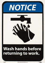 NMC - "Notice - Wash Hands Before Returning to Work", 14" Long x 10" Wide, Pressure-Sensitive Vinyl Safety Sign - Rectangle, 0.004" Thick, Use for Restroom, Janitorial & Housekeeping - Eagle Tool & Supply