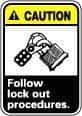 NMC - "Caution - Follow Lock-Out Procedures", 10" Long x 7" Wide, Pressure-Sensitive Vinyl Safety Sign - Rectangle, 0.004" Thick, Use for Accident Prevention - Eagle Tool & Supply