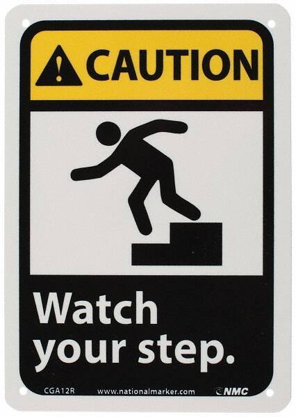 NMC - "Caution - Watch Your Step", 10" Long x 7" Wide, Rigid Plastic Safety Sign - Rectangle, 0.05" Thick, Use for Accident Prevention - Eagle Tool & Supply