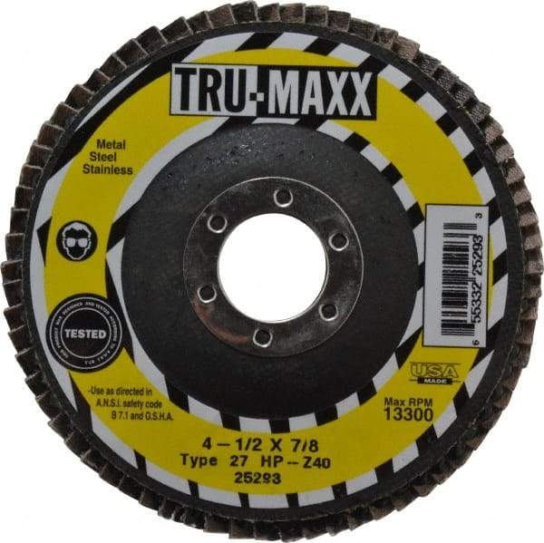Tru-Maxx - 40 Grit, 4-1/2" Disc Diam, 7/8" Center Hole, Type 27 Zirconia Alumina Flap Disc - 13,300 Max RPM, Arbor Attaching System, Coated - Eagle Tool & Supply