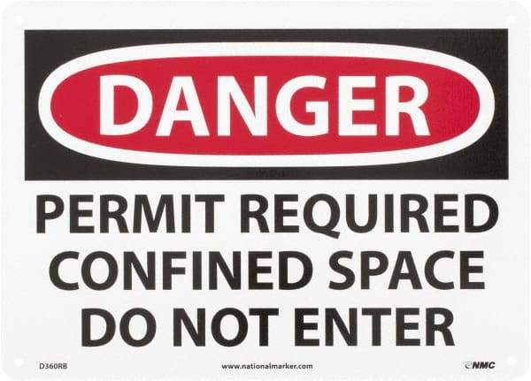 NMC - "Danger - Permit Required - Confined Space - Do Not Enter", 10" Long x 14" Wide, Rigid Plastic Safety Sign - Rectangle, 0.05" Thick, Use for Accident Prevention - Eagle Tool & Supply