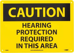 NMC - "Caution - Hearing Protection Required in This Area", 10" Long x 14" Wide, Rigid Plastic Safety Sign - Rectangle, 0.05" Thick, Use for Accident Prevention - Eagle Tool & Supply