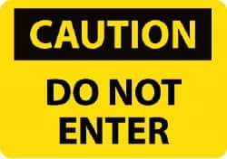 NMC - "Caution - Do Not Enter", 10" Long x 14" Wide, Fiberglass Safety Sign - Rectangle, 0.095" Thick, Use for Security & Admittance - Eagle Tool & Supply