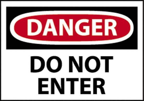 NMC - "Danger - Do Not Enter", 10" Long x 14" Wide, Fiberglass Safety Sign - Rectangle, 0.095" Thick, Use for Security & Admittance - Eagle Tool & Supply