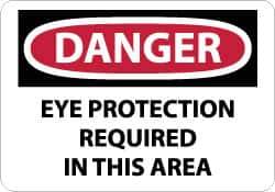 NMC - "Danger - Eye Protection Required in This Area", 10" Long x 14" Wide, Fiberglass Safety Sign - Rectangle, 0.095" Thick, Use for Accident Prevention - Eagle Tool & Supply