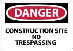 NMC - "Danger - Construction Site - No Trespassing", 10" Long x 14" Wide, Fiberglass Safety Sign - Rectangle, 0.095" Thick, Use for Security & Admittance - Eagle Tool & Supply