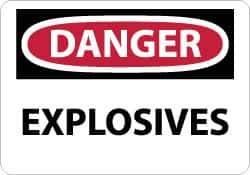 NMC - "Danger - Explosives", 10" Long x 14" Wide, Aluminum Safety Sign - Rectangle, 0.04" Thick, Use for Accident Prevention - Eagle Tool & Supply