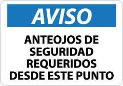 NMC - "Anteojos de Seguridad Requeridos Desde Este Punto", 10" Long x 14" Wide, Aluminum Safety Sign - Rectangle, 0.04" Thick, Use for Accident Prevention - Eagle Tool & Supply