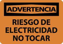 NMC - "Advertencia - Riesgo de Electricidad - No Tocar", 10" Long x 14" Wide, Aluminum Safety Sign - Rectangle, 0.04" Thick, Use for Workplace/Safety - Eagle Tool & Supply