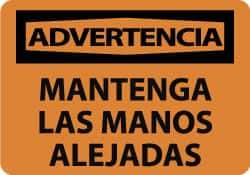 NMC - "Advertencia - Mantenga Las Manos Alejadas", 10" Long x 14" Wide, Aluminum Safety Sign - Rectangle, 0.04" Thick, Use for Workplace/Safety - Eagle Tool & Supply