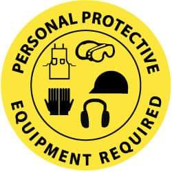 NMC - Personal Protective Equipment Required, Anti-Skid Pressure-Sensitive Vinyl Floor Sign - Round, Black on Yellow, Adhesive Backed, For Accident Prevention - Eagle Tool & Supply