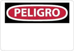 NMC - "Peligro", 10" Long x 14" Wide, Rigid Plastic Safety Sign - Rectangle, 0.05" Thick, Use for Workplace/Safety - Eagle Tool & Supply