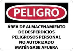 NMC - "Peligro - Area de Almacenamiento de Desperdicios Peligrosos Personal No Autorizado Matengase Afuera", 10" Long x 14" Wide, Aluminum Safety Sign - Rectangle, 0.04" Thick, Use for Workplace/Safety - Eagle Tool & Supply