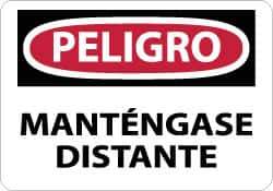 NMC - "Peligro - Mantengase Distante", 10" Long x 14" Wide, Aluminum Safety Sign - Rectangle, 0.04" Thick, Use for Workplace/Safety - Eagle Tool & Supply