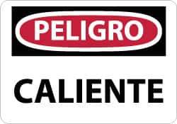 NMC - "Peligro - Caliente", 10" Long x 14" Wide, Rigid Plastic Safety Sign - Rectangle, 0.05" Thick, Use for Workplace/Safety - Eagle Tool & Supply