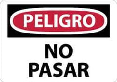 NMC - "Peligro - No Pasar", 10" Long x 14" Wide, Pressure-Sensitive Vinyl Safety Sign - Rectangle, 0.004" Thick, Use for Security & Admittance - Eagle Tool & Supply