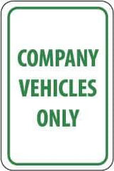 NMC - "Company Vehicles Only", 12" Wide x 18" High, Aluminum Parking Lot Traffic Signs - 0.04" Thick, Green on White, Rectangle, Post Mount - Eagle Tool & Supply