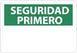 NMC - "Seguridad Primero", 14" Long x 10" Wide, Aluminum Safety Sign - Rectangle, 0.04" Thick, Use for Workplace/Safety - Eagle Tool & Supply