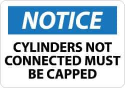 NMC - "Notice - Cylinders Not Connected - Must Be Capped", 10" Long x 14" Wide, Pressure-Sensitive Vinyl Safety Sign - Rectangle, 0.004" Thick, Use for Accident Prevention - Eagle Tool & Supply