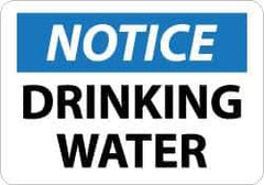 NMC - "Notice - Drinking Water", 10" Long x 14" Wide, Aluminum Safety Sign - Rectangle, 0.04" Thick, Use for Security & Admittance - Eagle Tool & Supply