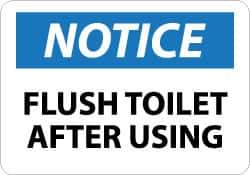 NMC - "Notice - Flush Toilet After Using", 10" Long x 14" Wide, Rigid Plastic Safety Sign - Rectangle, 0.05" Thick, Use for Restroom, Janitorial & Housekeeping - Eagle Tool & Supply