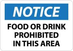 NMC - "Notice - Food or Drink Prohibited in This Area", 10" Long x 14" Wide, Rigid Plastic Safety Sign - Rectangle, 0.05" Thick, Use for Accident Prevention - Eagle Tool & Supply