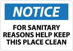 NMC - "Notice - For Sanitary Reasons Help Keep This Place Clean", 10" Long x 14" Wide, Rigid Plastic Safety Sign - Rectangle, 0.05" Thick, Use for Security & Admittance - Eagle Tool & Supply