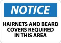 NMC - "Notice - Hairnets and Beard Covers Required in This Area", 10" Long x 14" Wide, Rigid Plastic Safety Sign - Rectangle, 0.05" Thick, Use for Accident Prevention - Eagle Tool & Supply
