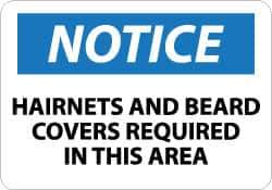 NMC - "Notice - Hairnets and Beard Covers Required in This Area", 10" Long x 14" Wide, Aluminum Safety Sign - Rectangle, 0.04" Thick, Use for Accident Prevention - Eagle Tool & Supply