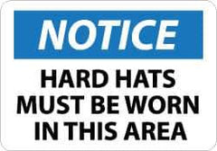 NMC - "Notice - Hard Hats Must Be Worn in This Area", 10" Long x 14" Wide, Rigid Plastic Safety Sign - Rectangle, 0.05" Thick, Use for Accident Prevention - Eagle Tool & Supply