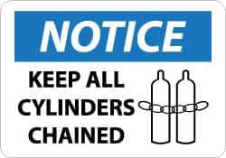 NMC - "Notice - Keep All Cylinders Chained", 10" Long x 14" Wide, Pressure-Sensitive Vinyl Safety Sign - Rectangle, 0.004" Thick, Use for Accident Prevention - Eagle Tool & Supply