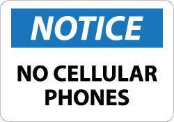 NMC - "Notice - No Cellular Phones", 10" Long x 14" Wide, Aluminum Safety Sign - Rectangle, 0.04" Thick, Use for Security & Admittance - Eagle Tool & Supply